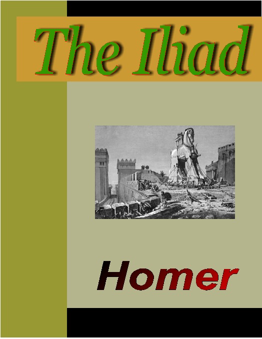 Title details for THE ILIAD by Homer - Wait list